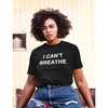 I Can't Breathe T-Shirt